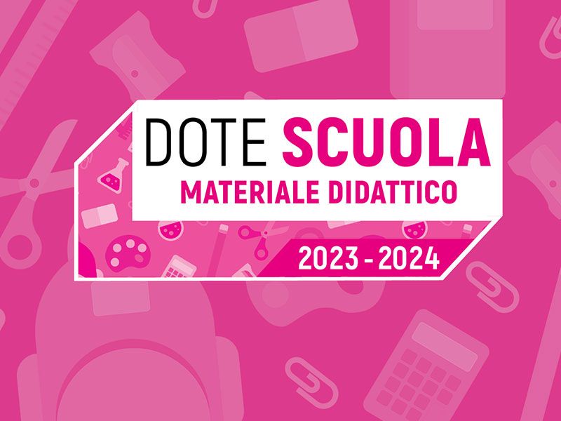 Immagine  Dote Scuola 2023/2024 – componente Materiale Didattico a.s. 2023/2024, Borse di studio statali a.s. 2022/2023