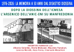 Dopo la diossina dell'Icmesa l'arsenico dell'ANIC-ENI su Manfredonia - Sala Civica "Radio"